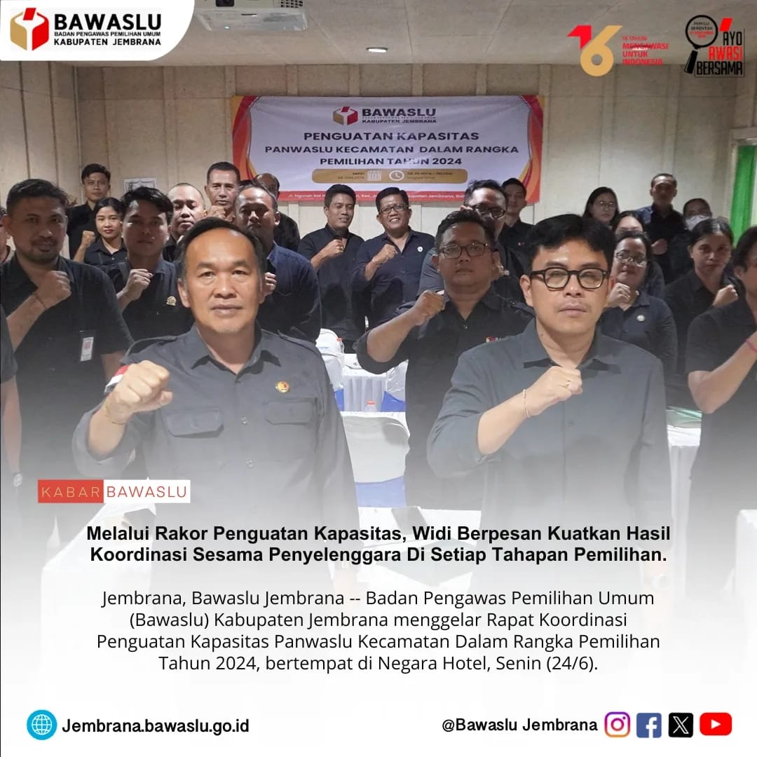 Melalui Rakor Penguatan Kapasitas, Widi Berpesan Kuatkan Hasil Koordinasi Sesama Penyelenggara Di Setiap Tahapan Pemilihan.