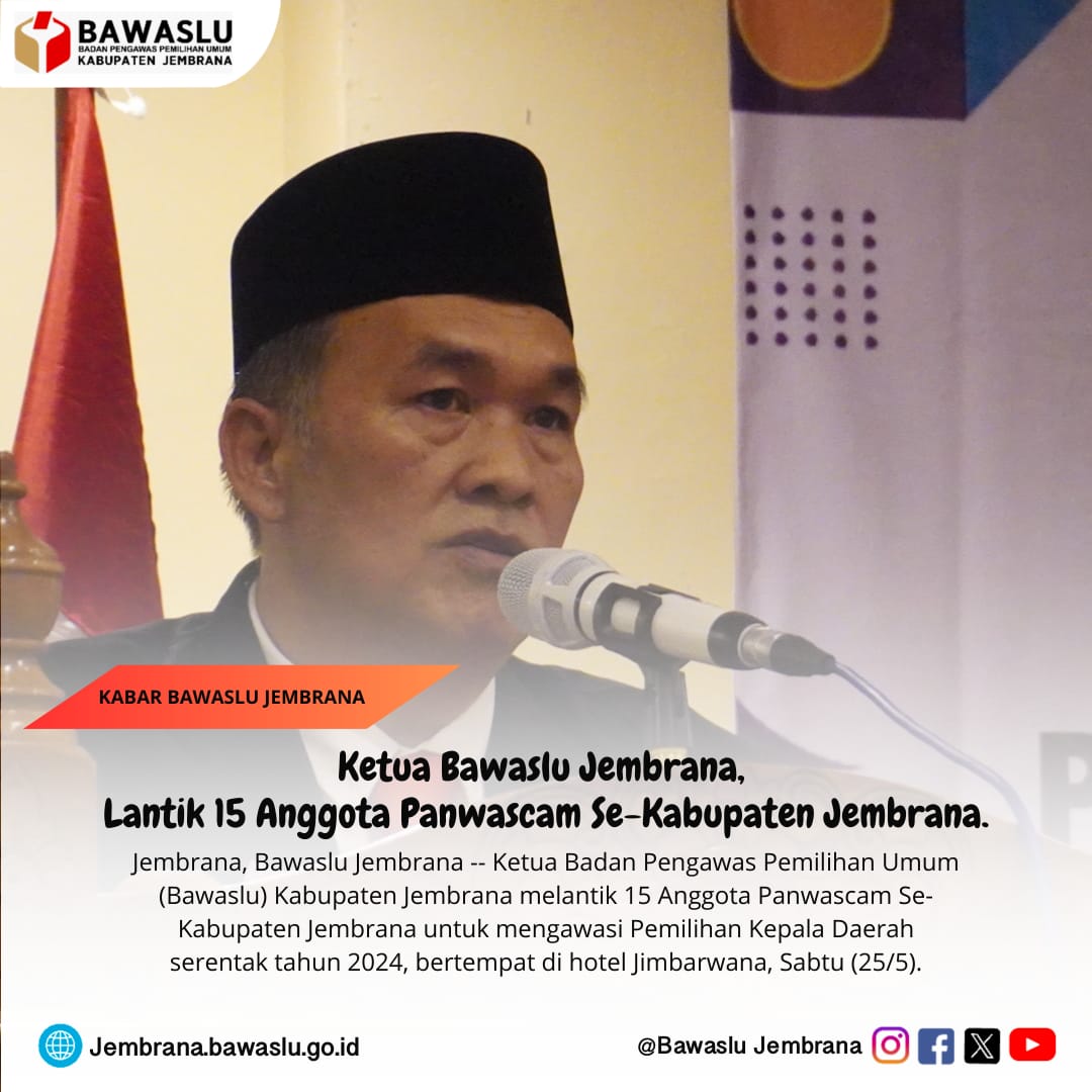 Ketua Bawaslu Jembrana, Lantik 15 Anggota Panwascam Se-Kabupaten Jembrana.