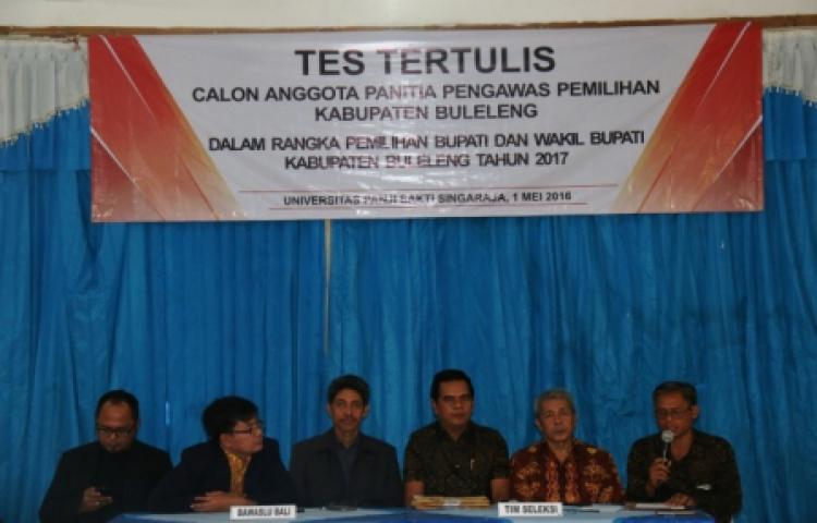 PELAKSANAAN TES TERTULIS CALON ANGGOTA PANITIA PENGAWAS PEMILIHAN KABUPATEN BULELENG