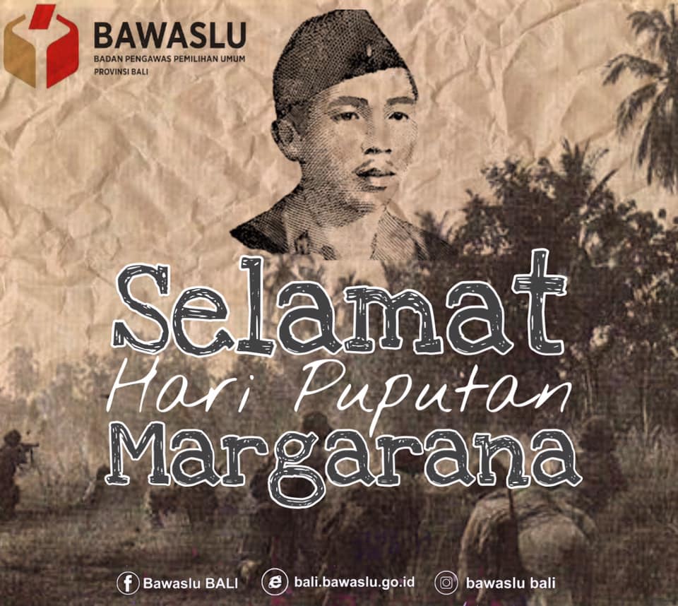 Selamat memperingati hari Pertempuran Puputan Margarana