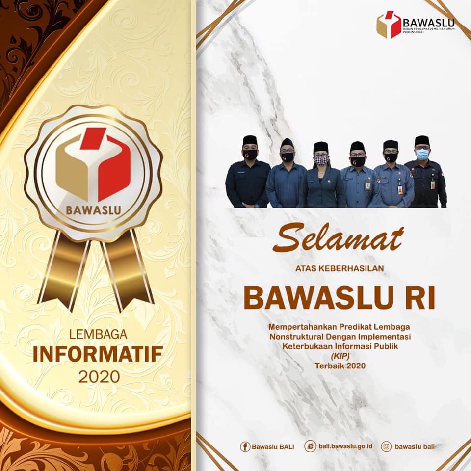 Selamat Bawaslu RI Kembali Raih Gelar Badan Publik “Informatif” Kali Ketiga