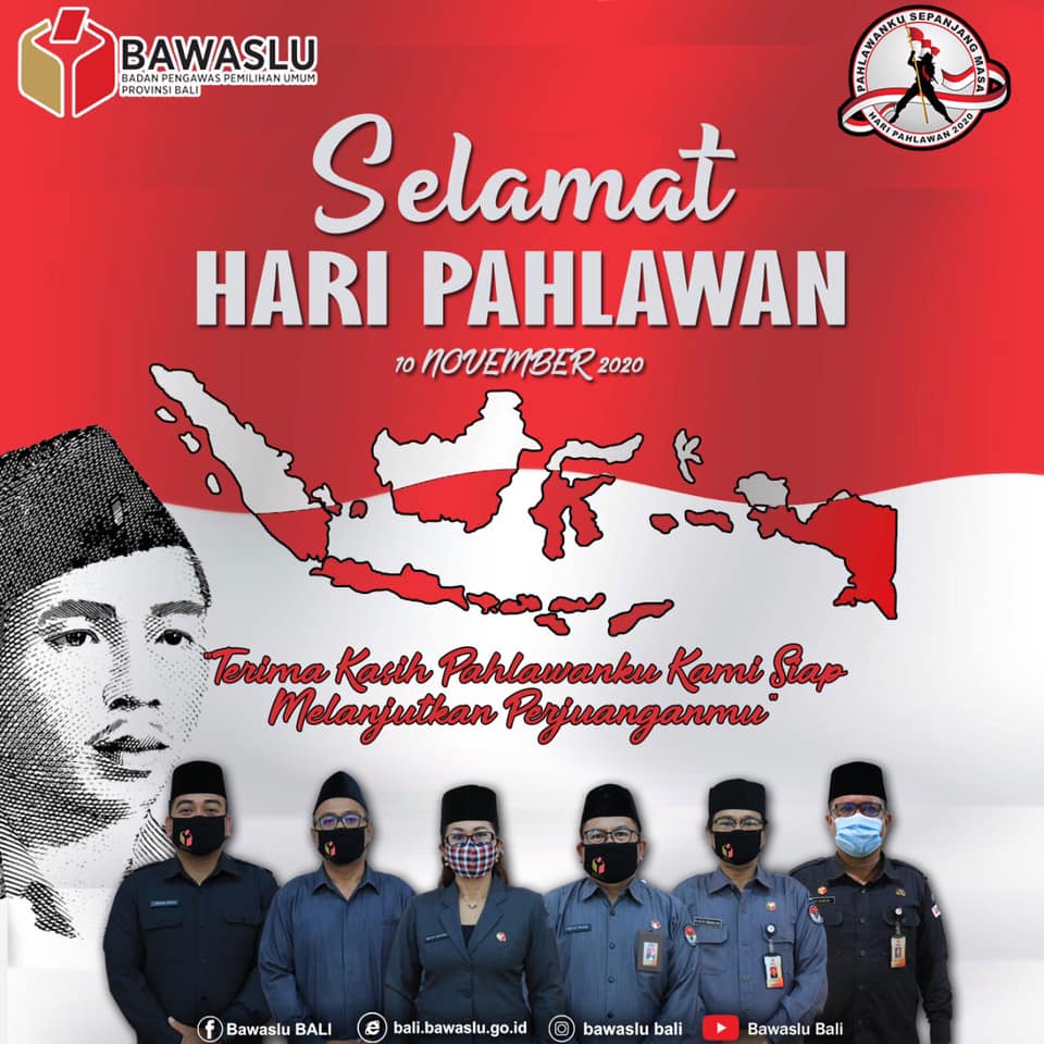 Selamat Hari Pahlawan, 10 November 2020