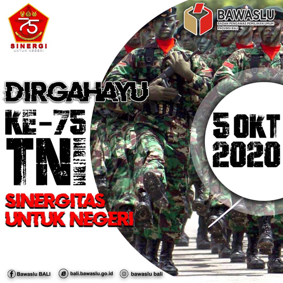 Dirgahayu ke-75 TNI, Sinergitas Untuk Negeri