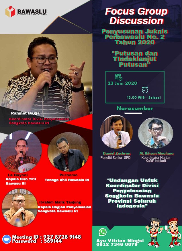 Sesi Terakhir “Putusan dan Tindak Lanjut Putusan” Focus Group Discussion Penyusunan Juknis Perbawaslu No. 2 Tahun 2020