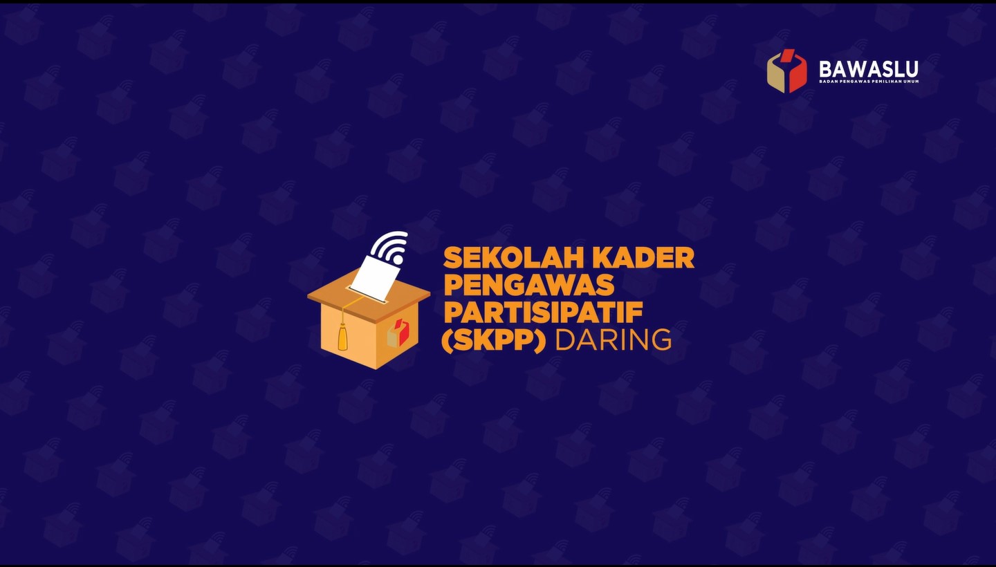 Agenda Kegiatan Sekolah Kader Pengawas Pemilu Partisipatif (SKPP) Bawaslu