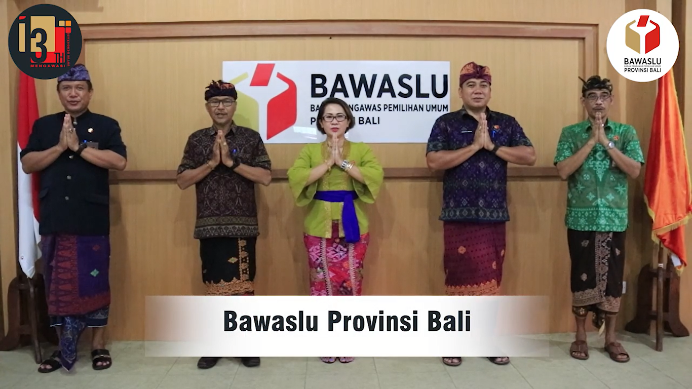 Video Perayaan Ulang Tahun Bawaslu ke 13 di Bawaslu Provinsi Bali