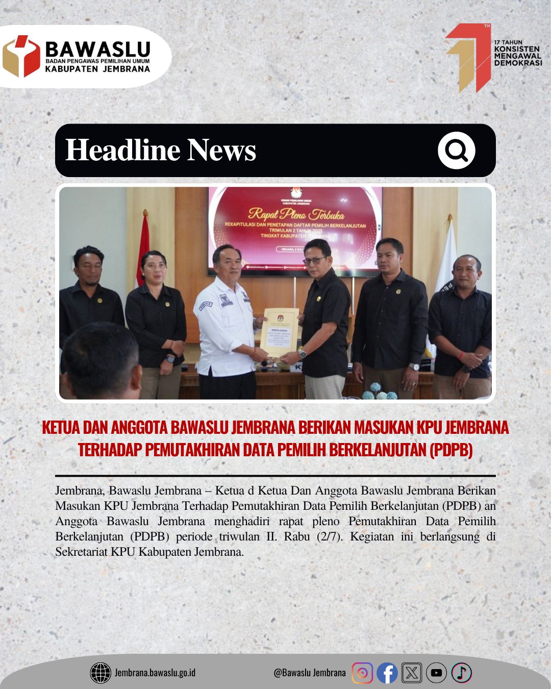 Ketua Dan Anggota Bawaslu Jembrana Berikan Masukan KPU Jembrana Terhadap Pemutakhiran Data Pemilih Berkelanjutan (PDPB)