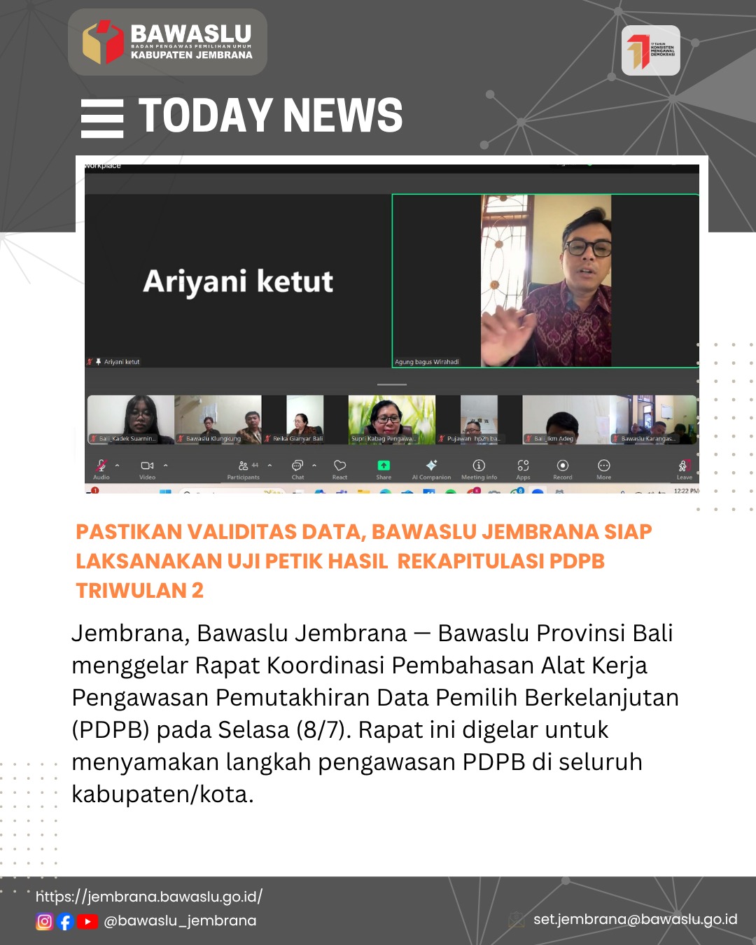 Pastikan Validitas Data,Bawaslu Jembrana Akan Melaksanakan Uji Petik Hasil Rapat Pleno Rekapitulasi PDPB Triwulan 2 KPU Jembrana