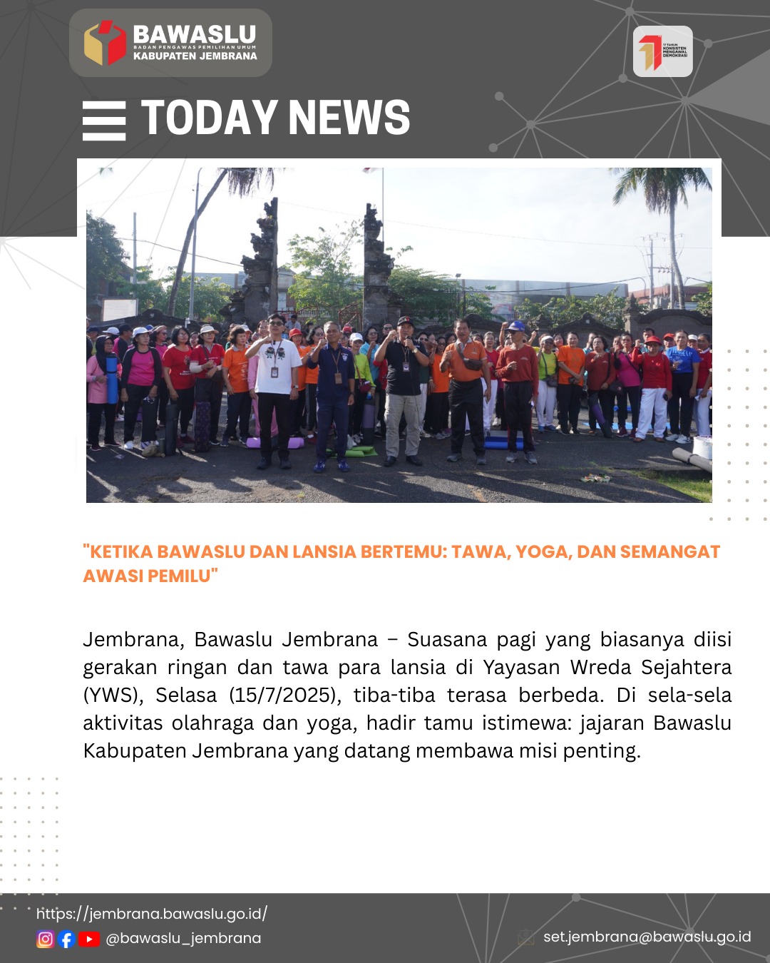 "Ketika Bawaslu dan Lansia Bertemu: Tawa, Yoga, dan Semangat Awasi Pemilu"