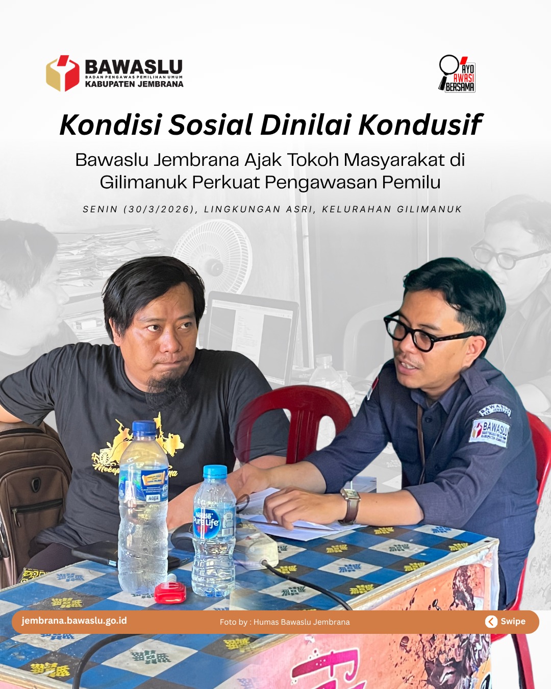 Kepala Lingkungan Asri dan Anggota Bawaslu Jembrana Agung Bagus Wirahadi Konsolidasi Demokrasi