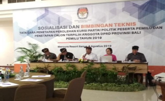 Kegiatan Sosialisasi Dan Bimbingan Teknis Tata Cara Penetapan Perolehan Kursi Parpol Dan Penetapan Calon Terpilih Anggota DPRD Provinsi Bali Pemilu 2019 