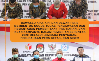 Komitmen Bawaslu atas Pengawasan dan Pemantauan Pemberitaan, Penyiaran, dan Iklan Kampanye Pilkada Tahun 2020