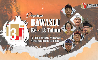 Ucapan Selamat Ulang Tahun Bawaslu yang ke 13 dari Bawaslu Provinsi Bali